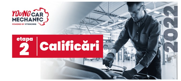 Participanti calificati pentru Etapa 2 a competitiei "Young Car Mechanic"